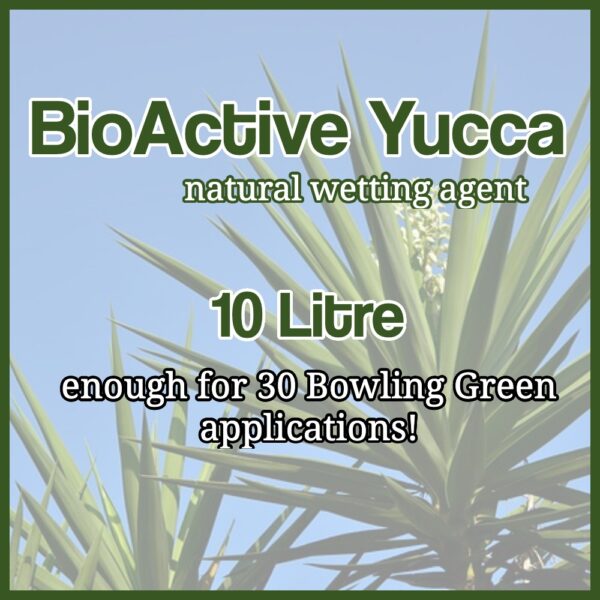 BioActive Yucca Natural Wetting Agent 10 litre